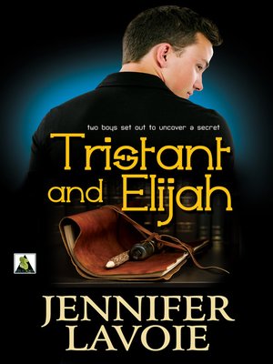 cover image of Tristant and Elijah